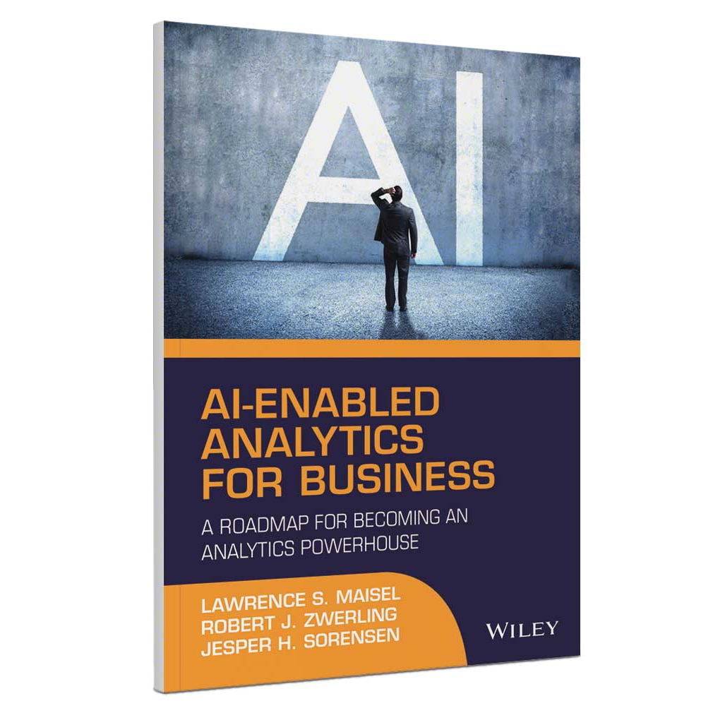 AI‐Enabled Analytics for Business, Maisel, Zwerling e Sorensen